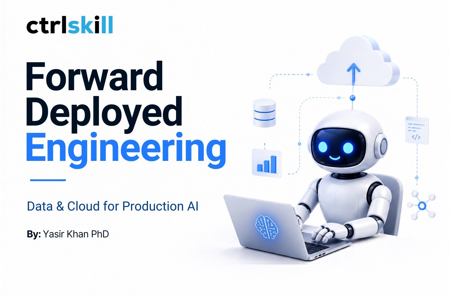 Forward Deployed Engineering: Data & Cloud for Production AI